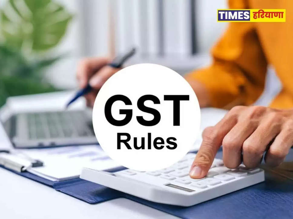 GST New Rules ,  